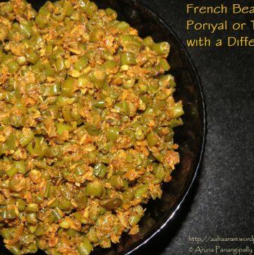 French Beans Poriyal or Thoran with a Difference