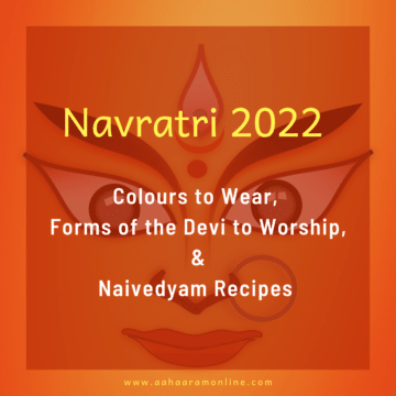 Navratri 2022: Colours to Wear, Forms of the Devi to Worship, and Naivedyam Recipes