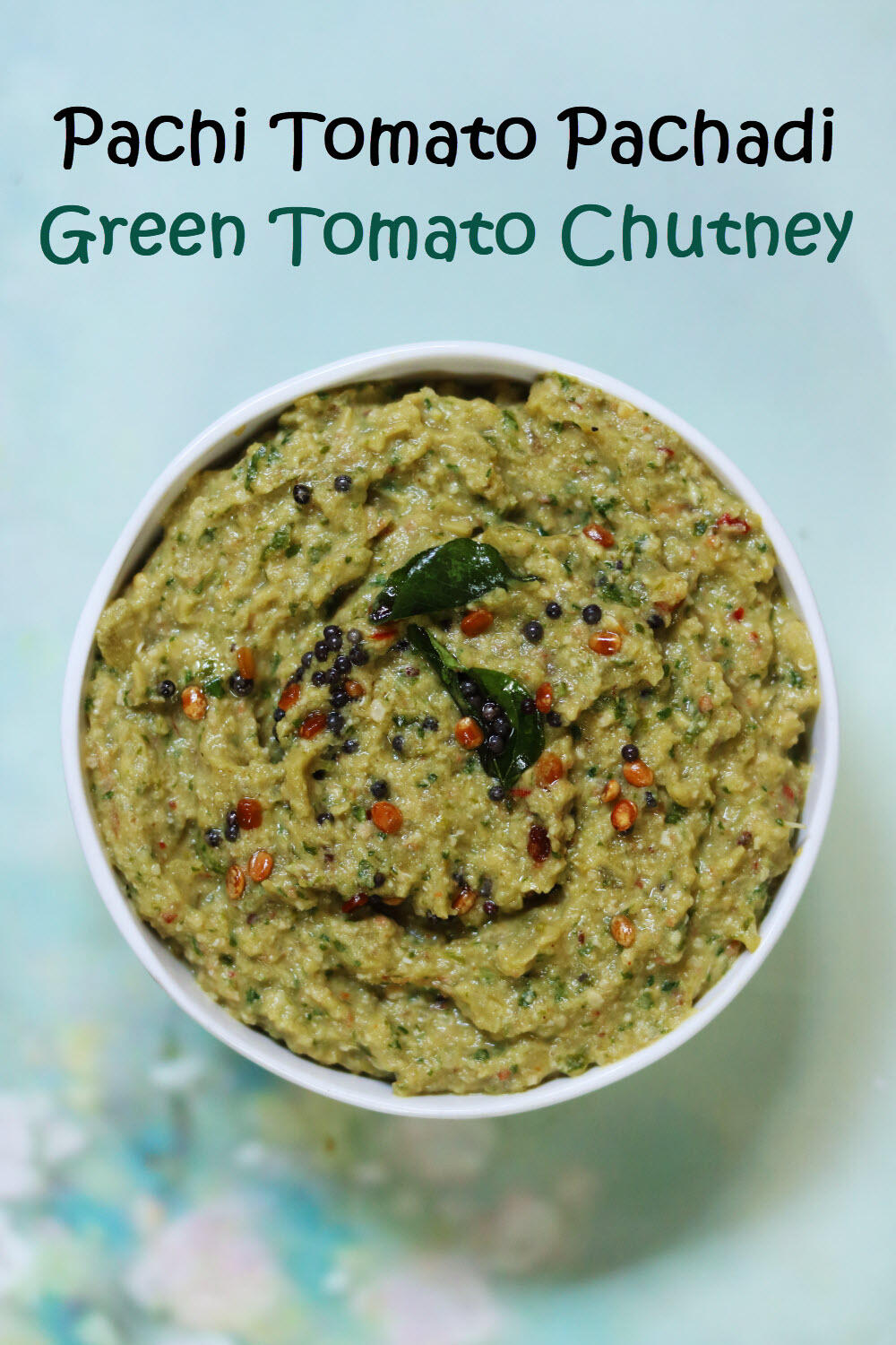 Green Tomato Chutney Pachi Tomato Pachadi ãhãram