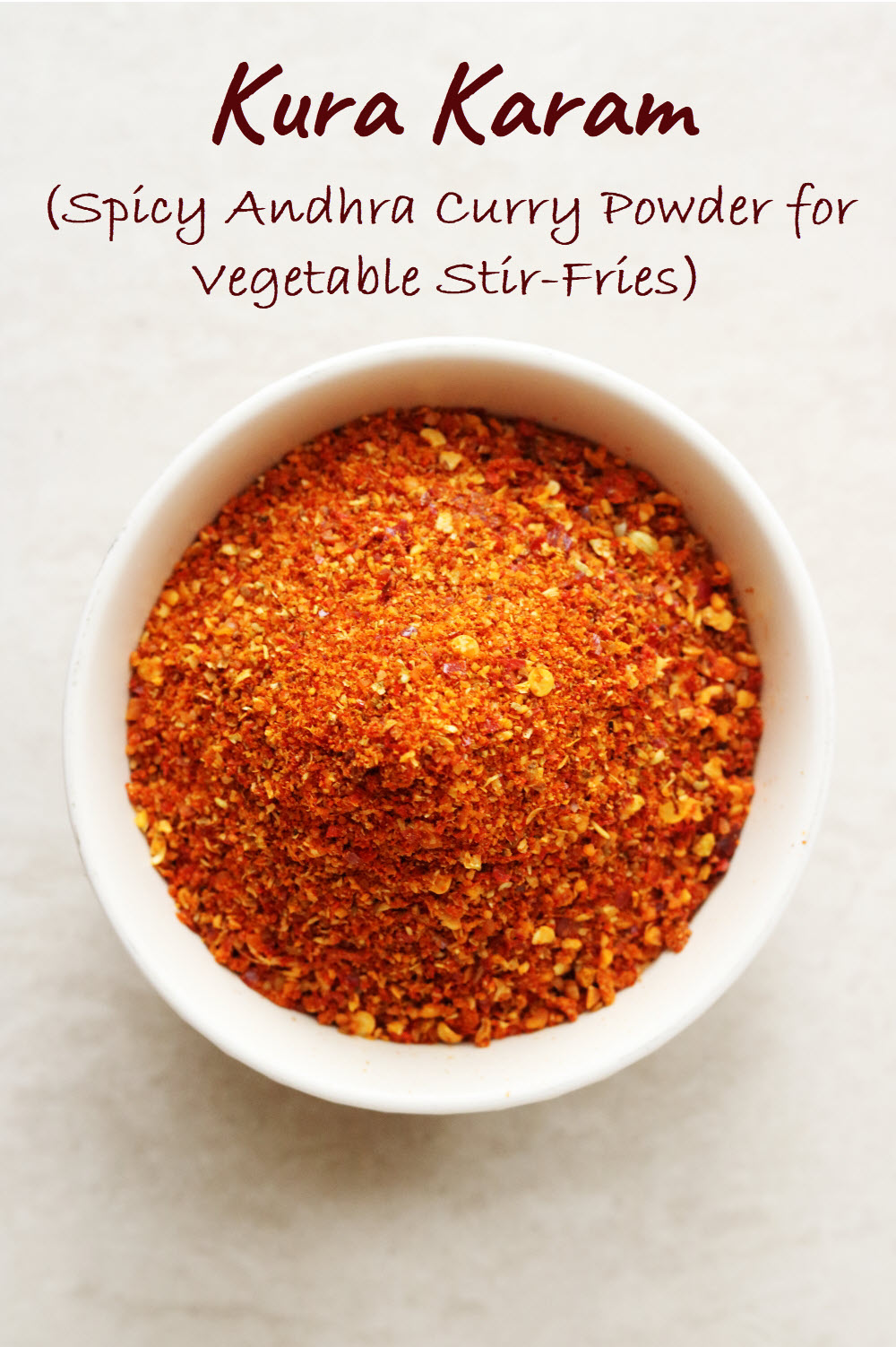 Andhra Kura Karam is the spicy curry powder for vegetable stir-fries.