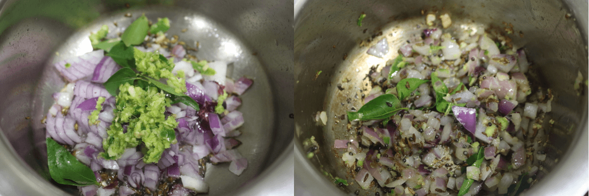 Chopped onions, ginger-garlic-green chilli paste, and curry leaves added to tempering.