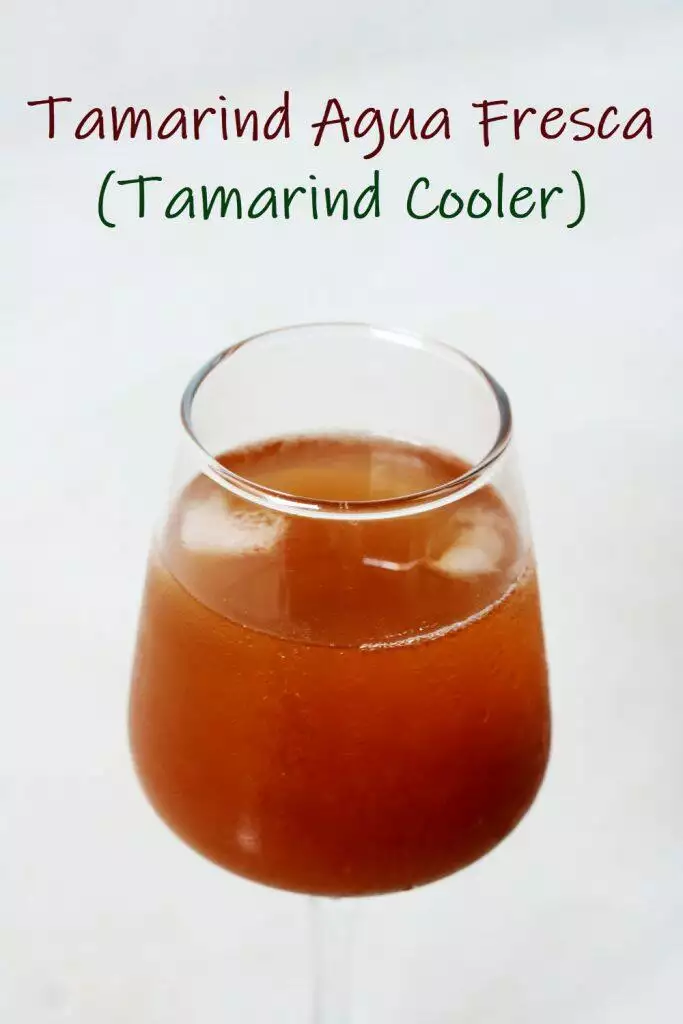 Tamarind Agua Fresca | Mexican Tamarind Cooler | Agua de Tamarindo