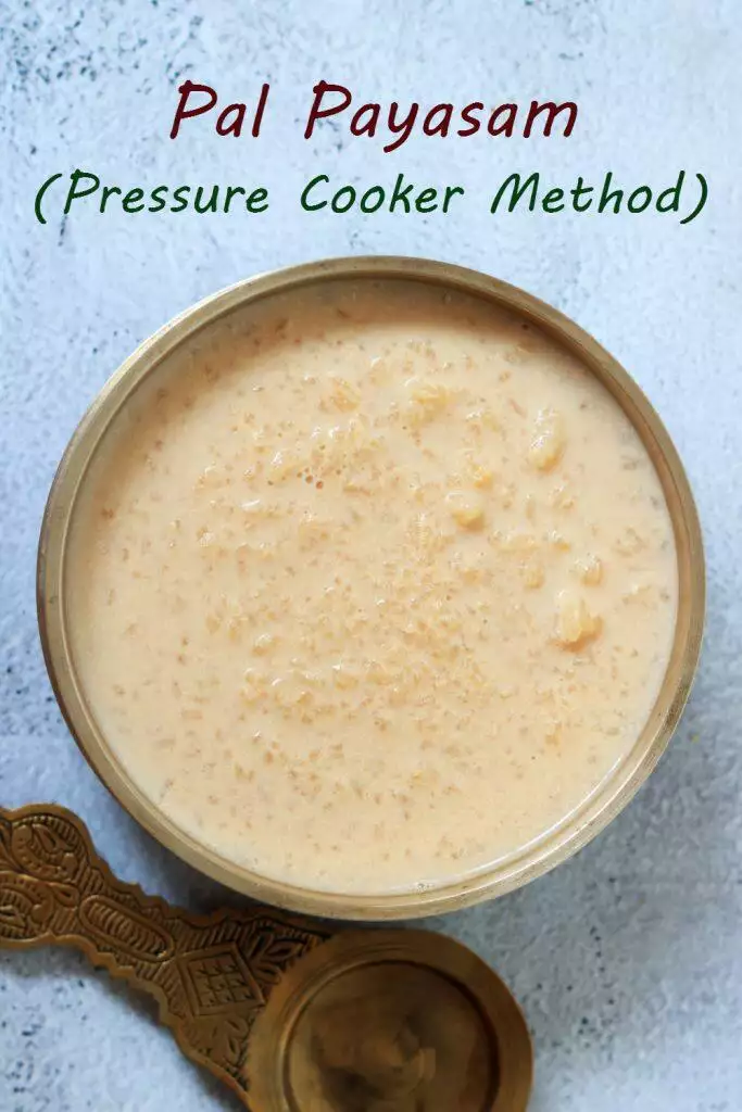 Pal Payasam made in a pressure cooker